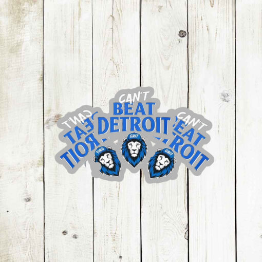 Can't Beat Detroit Grit Detroit Football 2025 Stickers