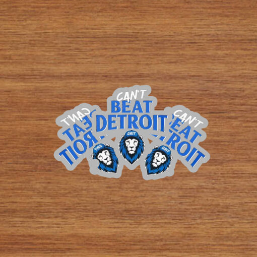 Can't Beat Detroit Grit Detroit Football 2025 Stickers