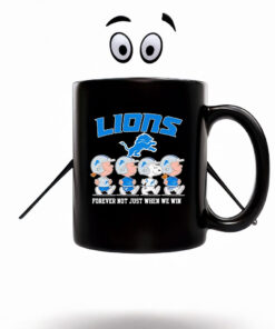 The Peanuts Detroit Lions forever not just when we win Mug Coffee