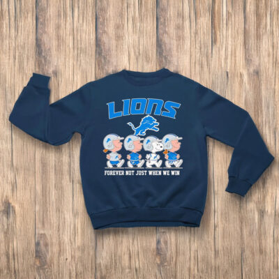 The Peanuts Detroit Lions forever not just when we win T-shirts