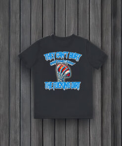 They can’t bury what comes from the fucking dirt Detroit Lions football T-shirts