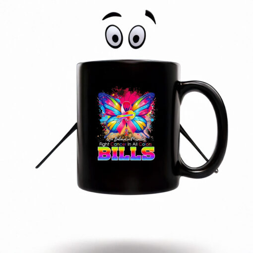 We believe in miracles fight cancer in all colors Bills Mug Coffee