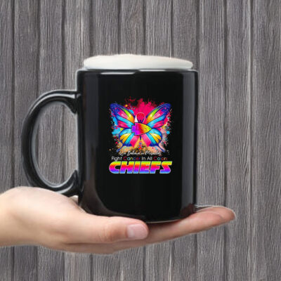 We believe in miracles fight cancer in all colors Chiefs Mug Coffee